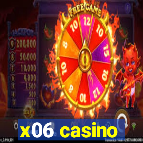 x06 casino